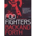 Foo Fighters Back And Forth a Film by James Moll (DVD)