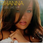 Rihanna A Girl Like Me (CD)