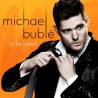 Michael Buble To Be Love (CD)