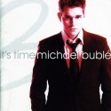 Michael Buble It's Time (CD) (Bonus Tracks)