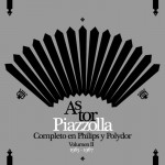 Astor Piazzolla Completo En Philips y Polydor - Volumen II (1965 - 1967) (CD)