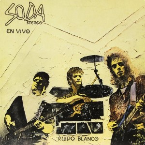 Soda Stereo Ruido Blanco