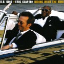B.B. King & Eric Clapton Riding with the King (CD)