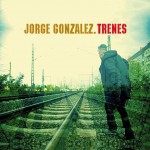 Jorge Gonzalez Trenes (CD)