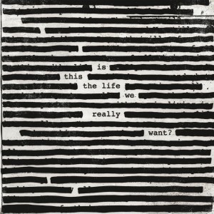 Roger Waters Is This The Life We Really Want? (Vinilo) (2LP)