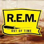 R.E.M. Out Of Time (Vinilo)