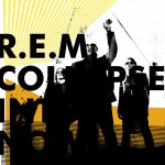 R.E.M. Collapse Into Now (Vinilo)