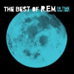 R.E.M. In Time: The Best Of R.E.M. 1988-2003 (CD)