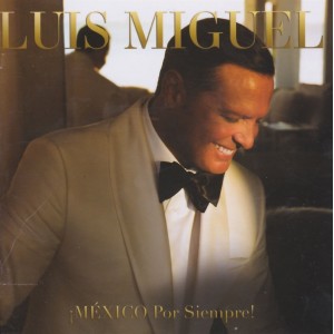 Luis Miguel Mexico Por Siempre (CD)