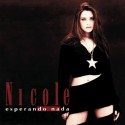 Nicole Esperando Nada (Vinilo)