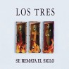 Los Tres Se Remata El Siglo (Vinilo)