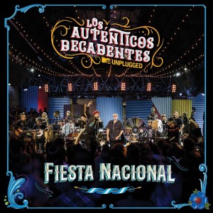 Los Autenticos Decadentes Fiesta Nacional - MTV Unplugged (CD+DVD)
