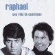 Raphael Una Vida De Canciones (2CD)