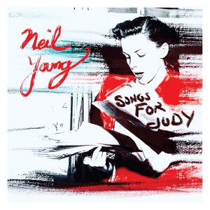 Neil Young Songs For Judy (Vinilo) (2LP)