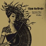 Ojos De Brujo Corriente Vital - 10 Años (CD)