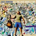 Jack Johnson All The Light Above It Too (CD)