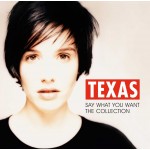 Texas Say What You Want: The Collection (CD)