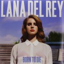 Lana Del Rey Born To Die (CD)