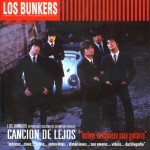 Los Bunkers Cancion De Lejos (Vinilo)