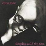 Elton John Sleeping With The Past (Vinilo)