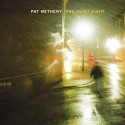 Pat Metheny One Quiet Night (CD)