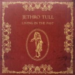Jethro Tull ‎ Living In The Past (Vinilo) (2LP)