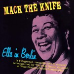 Ella Fitzgerald ‎ Ella In Berlin: Mack The Knife (Vinilo)