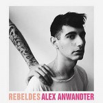 Alex Anwandter Rebeldes (CD)
