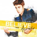 Justin Bieber Believe Acoustic (CD)