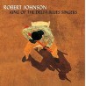 Robert Johnson King of the Delta Blues (Vinilo)