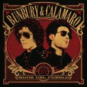 Bunbury & Calamaro Hijos Del Pueblo (Vinilo)