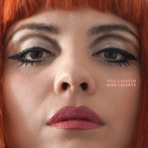 Mon Laferte 1940 Carmen (CD)