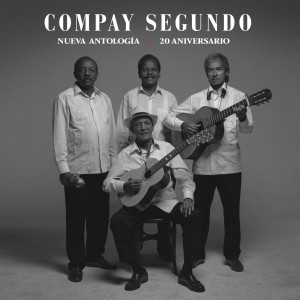 Compay Segundo Nueva Antologia (2CD) (20th Anniversary)