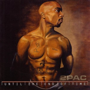 2Pac Until The End Of Time (CD)