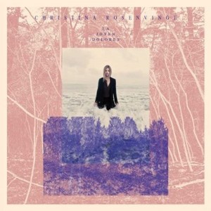 Christina Rosenvinge La Joven Dolores (Vinilo) (Bonus CD)