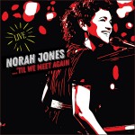 Norah Jones ...'Til We Meet Again (Vinilo) (2LP)