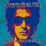 Te Vere Volver Tributo A Gustavo Cerati (CD)