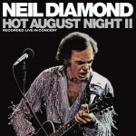 Neil Diamond Hot August Night II (Vinilo) (2LP)