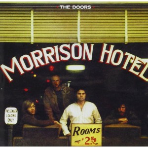 THE DOORS Morrison Hotel (180 Gram Vinyl, Reissue)
