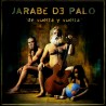 Jarabe de Palo De Vuelta Y Vuelta (Vinilo) (LP+CD)