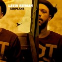 Latin Bitman Airplane (Vinilo)