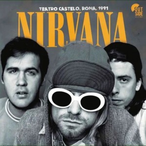 Nirvana Teatro Castelo, Roma, 1991 (Vinilo)