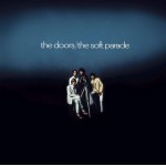 The Doors The Soft Parade (CD) (40th Anniversary)