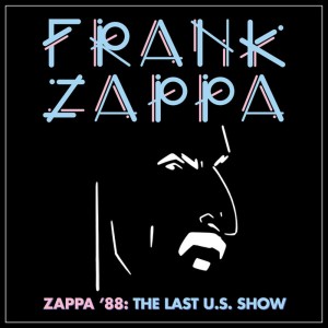 Frank Zappa Zappa '88: The Last U.S. Show (Vinilo) (4LP) (BOX)