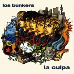 Los Bunkers La Culpa (LP)