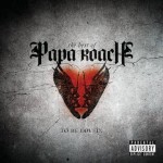 Papa Roach The Best Of Papa Roach: To Be Loved (CD)