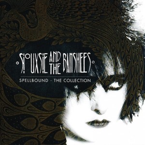 Siouxsie & The Banshees  Spellbound - The Collection (CD)