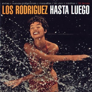 Los Rodriguez Hasta Luego (Vinilo) (2LP+CD)