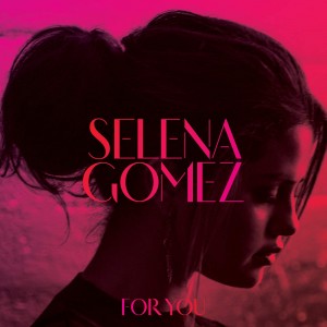 Selena Gomez For You (CD)