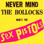 Sex Pistols Never Mind the Bollocks: Here's The Sex Pistols (Vinilo)